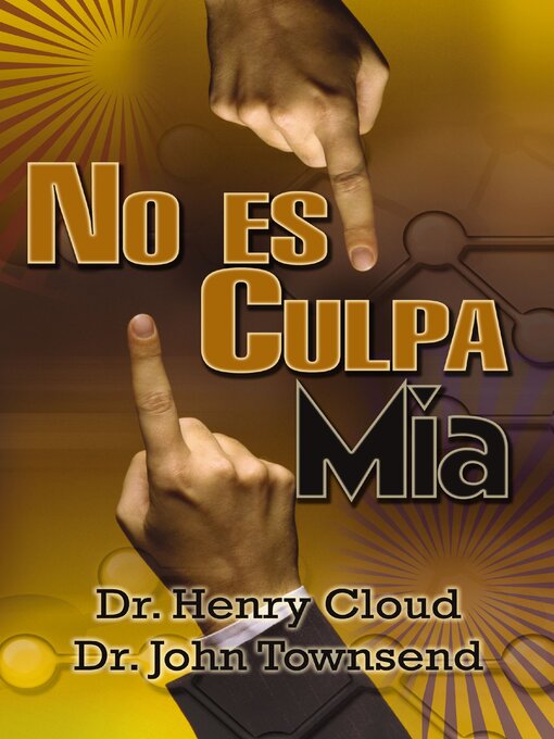 Title details for No es mi culpa by Henry Cloud - Available